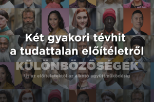 2 gyakori tévhit a tudattalan előítéletről